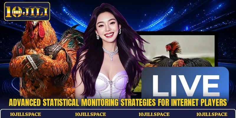 Advanced statistical monitoring strategies for internet players