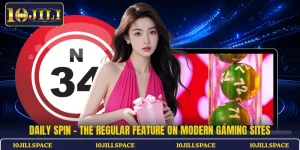 Daily Spin - The Regular Feature On Modern Gaming Sites