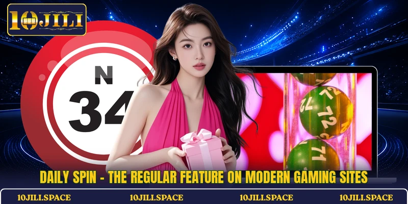 Daily Spin - The Regular Feature On Modern Gaming Sites