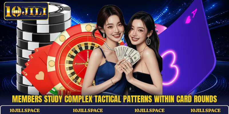 Members study complex tactical patterns within card rounds