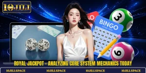 Royal Jackpot - Analyzing Core System Mechanics Today