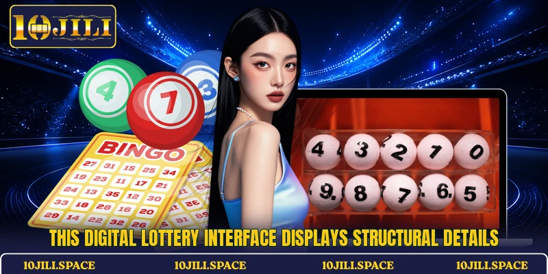 This digital lottery interface displays structural details