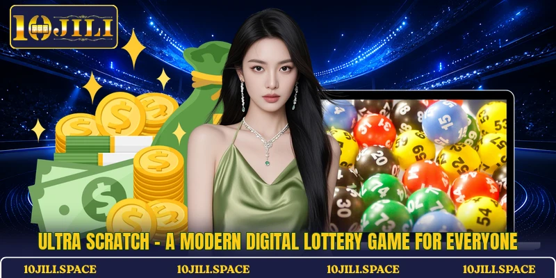 Ultra Scratch - A Modern Digital Lottery Game For Everyone